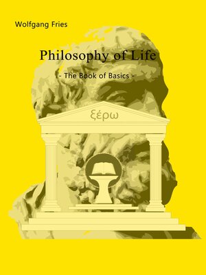 cover image of Philosophy of Life--The Book of Basics